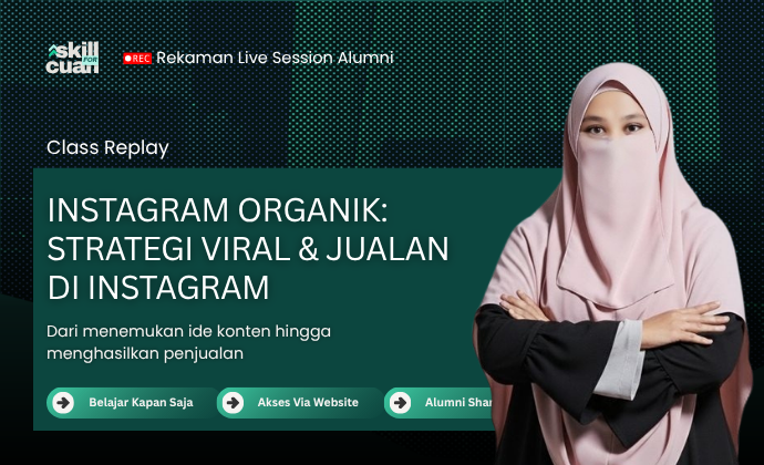 Instagram Organik: Strategi Viral & Jualan  di Instagram